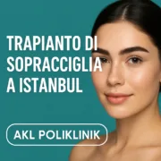 Trapianto di Sopracciglia a Istanbul